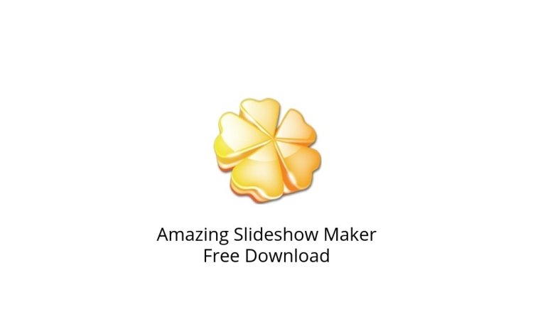 Amazing Slideshow Maker 2023 Free Download