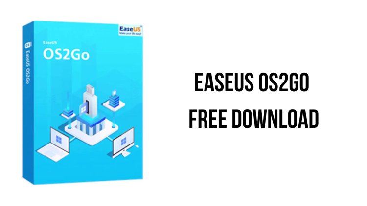 EaseUS OS2Go 2023 Free Download